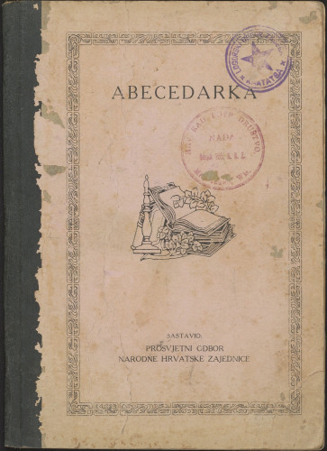 Abecedarka za poučavanje djece i odraslih ljudi / sastavio Prosvjetni odbor Narodne hrvatske zajednice
