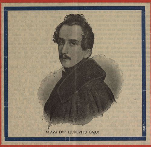 Gaj, Ljudevit (8. 07.1809. – 20. 04.1872.)
