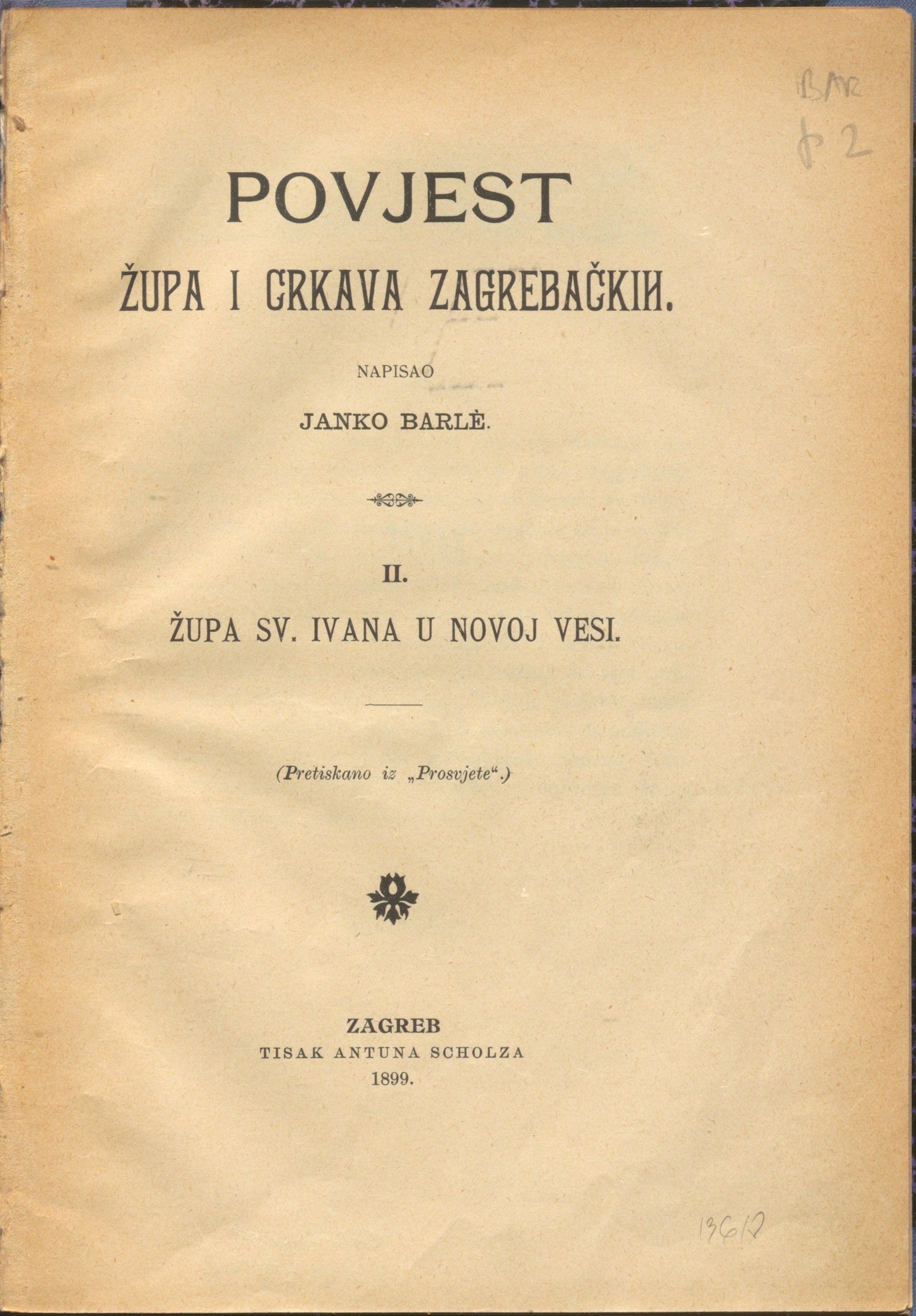 Župa sv. Ivana u Novoj vesi / napisao Janko Barle