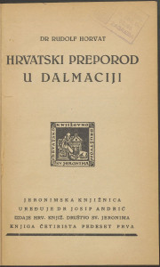 Hrvatski preporod u Dalmaciji / Rudolf Horvat