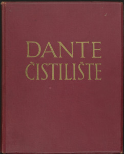 Čistilište / Dante Alighieri ; preveo i protumačio Izidor Kršnjavi ; urešeno sa 17 slika Mirka Račkog