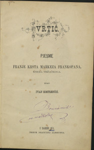 Vrtić : pjesme Franje Krsta markeza Frankopana, kneza Tržačkoga / izdao Ivan Kostrenčić